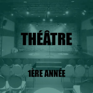 [THÉÂTRE] Adultes 1ère année