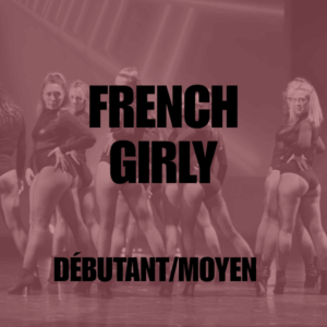 [DANSE] French Girly • Débutant / moyen