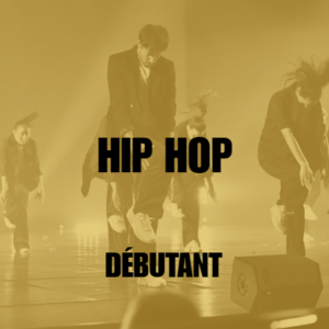 [DANSE] Hip-Hop • Adulte Débutant