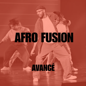 [DANSE] Afro fusion • Adulte Avancé