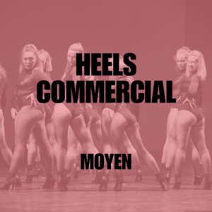 [DANSE] Heels Commercial • Adulte Moyen