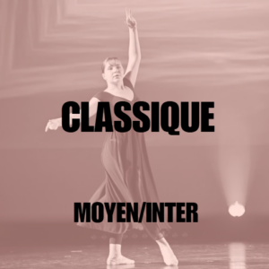 [DANSE] Classique • Adulte Moyen / Inter